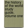 The History of the World Study Guide, Volume One door Brown Elijah