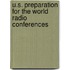 U.S. Preparation for the World Radio Conferences