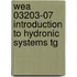 Wea 03203-07 Introduction To Hydronic Systems Tg