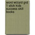 Word Wizard Grd 1 Stick Kids Success Skill Books