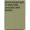Word Wizard Grd 3 Stick Kids Success Skill Books door Janet Sweet
