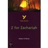 York Notes On Robert O'Brien's  Z. For Zachariah door Paul Beadle