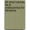 40 Short Stories 4e & Videocentral for Literature door University Beverly Lawn