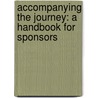 Accompanying the Journey: A Handbook for Sponsors door Lester Ruth