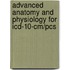 Advanced Anatomy And Physiology For Icd-10-Cm/Pcs