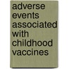 Adverse Events Associated with Childhood Vaccines by Institute of Medicine