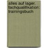Alles auf Lager. Fachqualifikation: Trainingsbuch