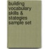 Building Vocabulary Skills & Stategies Sample Set