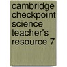 Cambridge Checkpoint Science Teacher's Resource 7 door Mary Jones