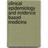 Clinical Epidemiology and Evidence Based Medicine