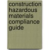 Construction Hazardous Materials Compliance Guide door Roger Dodge Woodson