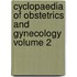 Cyclopaedia of Obstetrics and Gynecology Volume 2