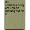 Der Sarbanes-oxley Act Und Die Wirkung Auf Die It door Björn Nemnich