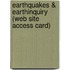 Earthquakes & Earthinquiry (Web Site Access Card)