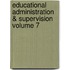Educational Administration & Supervision Volume 7