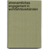 Ehrenamtliches Engagement in Wohlfahrtsverbänden by Barbara Lochner