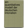 Ein quantitatives Modell der deutschen Intonation door Bernd Möbius