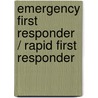 Emergency First Responder / Rapid First Responder door Will Chapleau