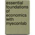 Essential Foundations of Economics with MyEconLab