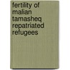 Fertility of Malian Tamasheq Repatriated Refugees by Sara Randall