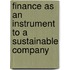 Finance as an Instrument to a Sustainable Company