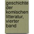 Geschichte Der Komischen Litteratur, Vierter Band