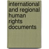 International and Regional Human Rights Documents by P.H.P.H.M.C. Van Kempen