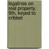 Legalines on Real Property, 9th, Keyed to Cribbet