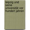 Leipzig und seine Universität vor hundert Jahren door Johann Heinrich Jugler