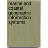 Marine and Coastal Geographic Information Systems door Wright J. Wright