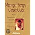 Massage Therapy Career Guide For Hands-On Success