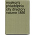 McElroy's Philadelphia City Directory Volume 1856