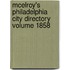 McElroy's Philadelphia City Directory Volume 1858