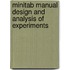 Minitab Manual Design And Analysis Of Experiments