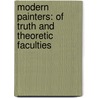 Modern Painters: of Truth and Theoretic Faculties door Lld John Ruskin