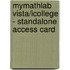 MyMathLab Vista/iCollege - Standalone Access Card