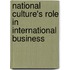 National Culture's Role in International Business