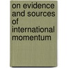 On Evidence and Sources of International Momentum door Xiaowei Liu