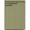 Performance-Optimierung in Eingebetteten Systemen door André Schaefer