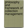 Philosophy and Framework of Collection Management door Kanwal Ameen