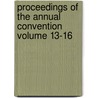 Proceedings of the Annual Convention Volume 13-16 door National Association of Commissioners