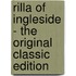 Rilla Of Ingleside - The Original Classic Edition