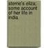 Sterne's Eliza; Some Account of Her Life in India