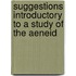 Suggestions Introductory to a Study of the Aeneid