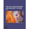 The Anti-Jacobin Review And Magazine (Volume 1-6) by Books Group