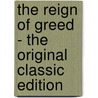 The Reign Of Greed - The Original Classic Edition by José Rizal
