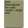 2012 International Fire Code I-Quest - Single Seat by International Code Council