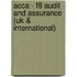Acca - F8 Audit And Assurance (uk & International)