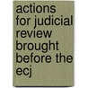 Actions For Judicial Review Brought Before The Ecj door Martin Cabak
