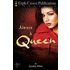 Always A Queen: Triple Crown Publications Presents